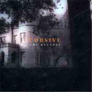 Cursive - The Recluse