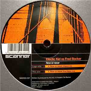 Eclectic Kid vs. Fred Baker - Now Or Never