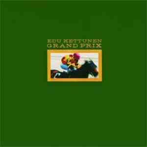 Edu Kettunen - Grand Prix