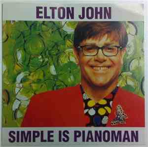 Elton John - Simple Is Painoman