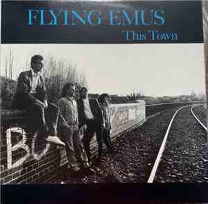Flying Emus - This Town
