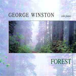 George Winston - Forest