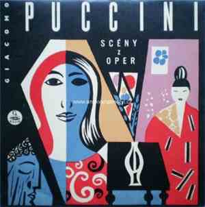 Giacomo Puccini - Scény Z Oper