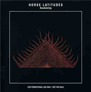 Horse Latitudes  - Awakening