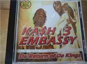 Ka$h 3 Embassy - Da Return Of Da Kings
