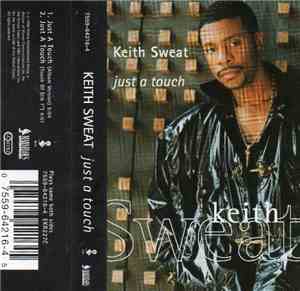 Keith Sweat - Just A Touch