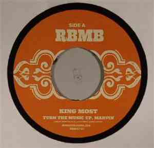 King Most - Turn The Music Up Marvin
