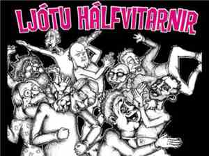 Ljótu Halfvitarnir - Ljótu Halfvitarnir