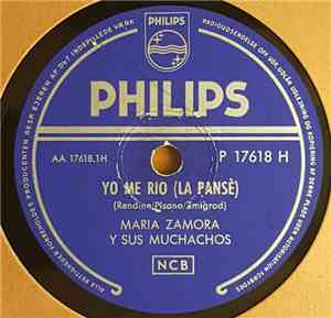 Maria Zamora Y Sus Muchachos - Yo Me Rio (La Pansé) / Pepita De Mallorca