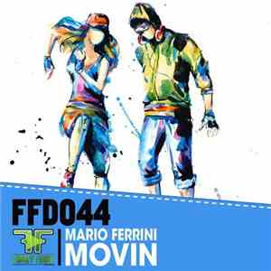 Mario Ferrini - Movin