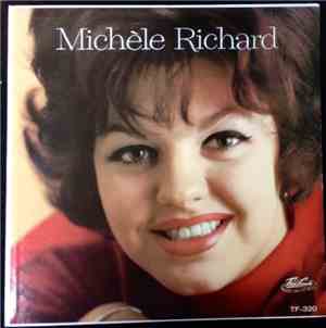 Michèle Richard - Michèle Richard