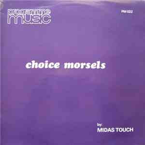 Midas Touch - Choice Morsels