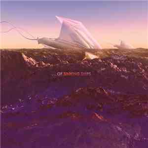 ...Of Sinking Ships - The Amaranthine Sea