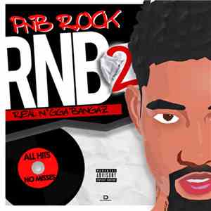 PnB Rock - RNB 2 (Real Ngga Bangaz)