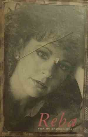 Reba McEntire - For My Broken Heart