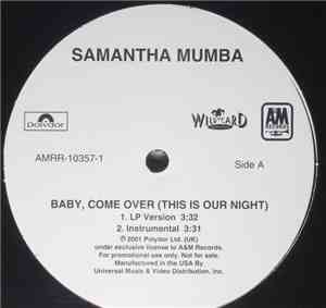 Samantha Mumba - Baby, Come Over (This Is Our Night)