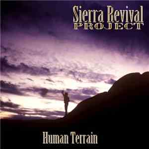 Sierra Revival Project - Human Terrain