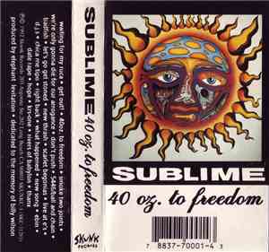 Sublime  - 40oz. To Freedom
