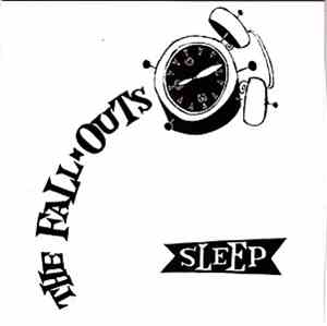 The Fall-Outs - Sleep