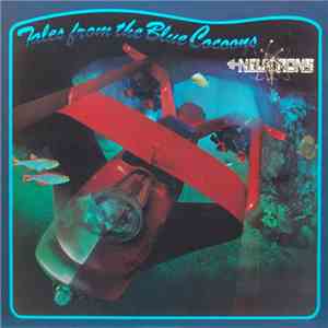 The Neutrons - Tales From The Blue Cocoons