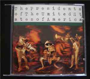 The Presidents Of The United States Of America - The Presidents Of The Unit ...
