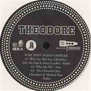 Theodore Unit / Consequence / Scram Jones - Sure Shot Radio Sampler