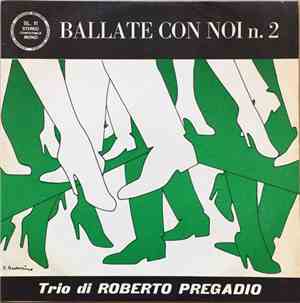Trio Di Roberto Pregadio - Ballate Con Noi N. 2