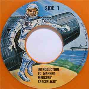 Unknown Artist - Introduction To Manned Mercury Spaceflight / Actual Mercur ...