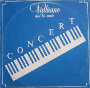 Valbruno And His Music - Concert