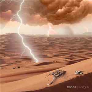 Wolfgun - Bones