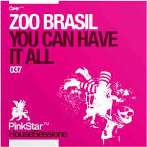 Zoo Brazil Feat. Leah  - You Can Have It All