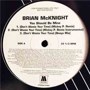 Brian McKnight - You Should Be Mine (Don't Waste Your Time)