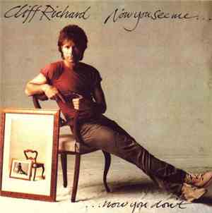 Cliff Richard - Now You See Me... Now You Don't
