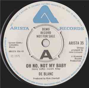 De Blanc - Oh No, Not My Baby / Guava Jelly