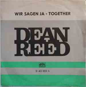 Dean Reed - Wir Sagen Ja / Together