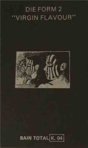 Die Form - Die Form 2 / Virgin Flavour (Total Remix 86)