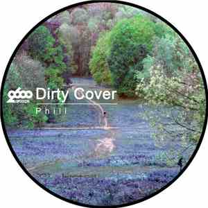 Dirty Cover - Phill