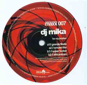 DJ Mika - For My Brother