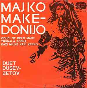 Duet Dusev - Zetov - Majko Makedonijo