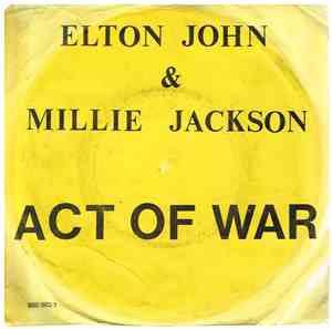 Elton John / Millie Jackson - Act Of War (Part 1 & 2)