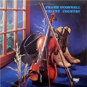 Frank O'Connell - Velvet Country