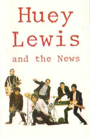 Huey Lewis And The News - Huey Lewis And The News