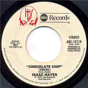 Isaac Hayes - Chocolate Chip