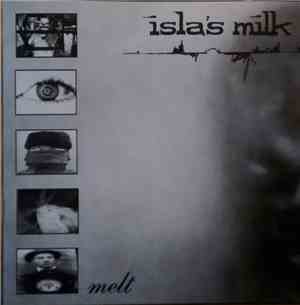 Isla's Milk - Melt