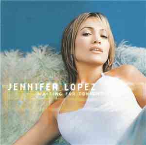 Jennifer Lopez - Waiting For Tonight