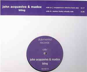 John Acquaviva & Madox - Bling