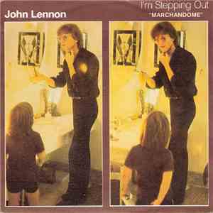 John Lennon - I'm Stepping Out = Marchandome