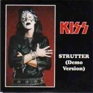 Kiss -  Strutter (Demo Version)