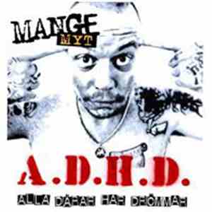 Mange Myt - A.D.H.D. (Alla Dårar Har Drömmar)