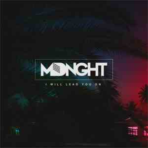 MDNGHT - I Will Lead You On